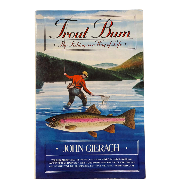 Trout Bum - John Gierach