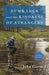 Dumb Luck And The Kindness Of Strangers - John Gierach - The Blue Quill Angler